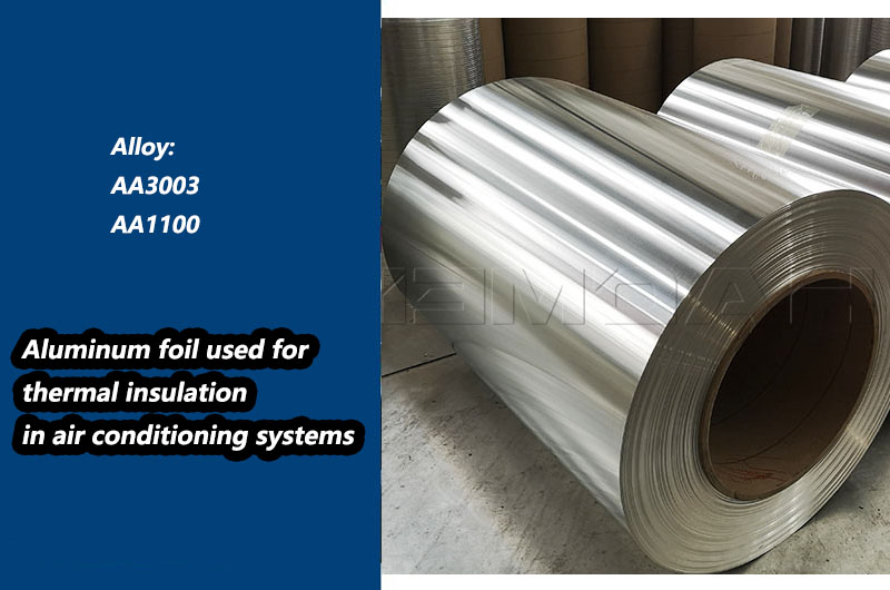 aluminum foil used for thermal insulation