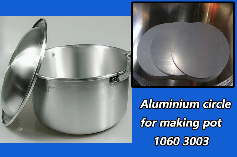 Aluminium circle for making pot 1060 3003