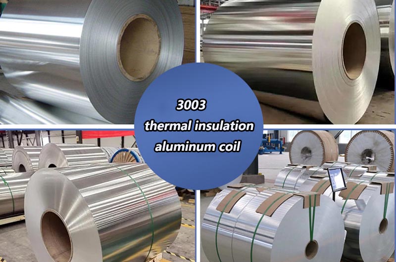 3003 anti-corrosion thermal insulation aluminum coil