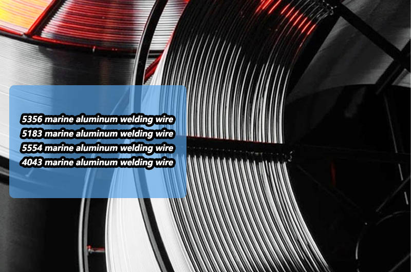 Marine aluminum welding wire types